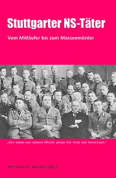 Stuttgarter NS-Täter, 3. Aufl.