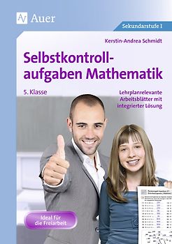 Selbstkontrollaufgaben Mathematik Klasse 5. Lehrplanrelevante Arbeitsblätter mit integrierter Lösung