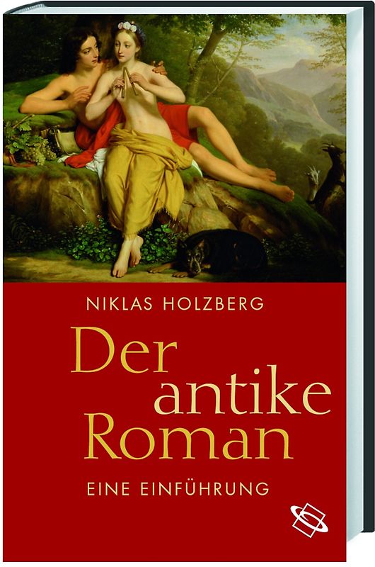 Der antike Roman