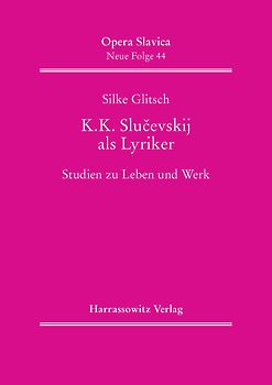 K. K. Slucevskij als Lyriker