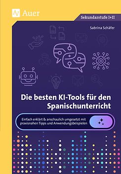 Die besten KI-Tools für den Spanischunterricht