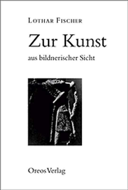 Zur Kunst aus bildnerischer Sicht