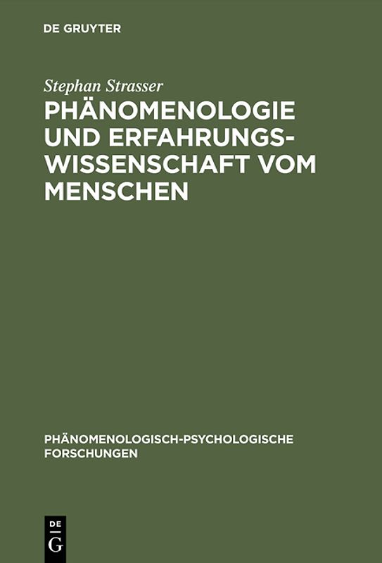 Phänomenologie und Erfahrungswissenschaft vom Menschen