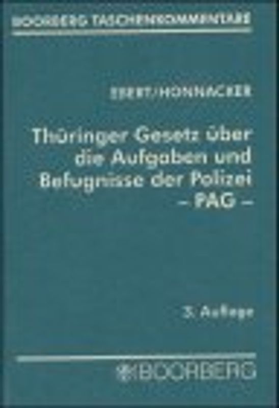 Thüringer Gesetz über die Aufgaben und Befugnisse der Polizei - PAG