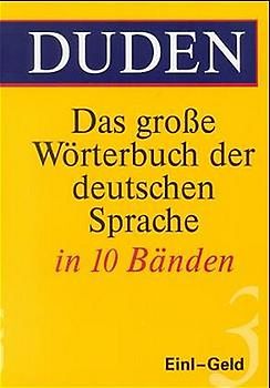 Duden - Das große Wörterbuch der deutschen Sprache in zehn Bänden - Band 3