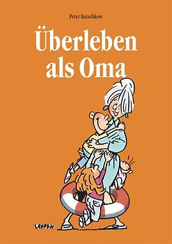 Überleben als Oma