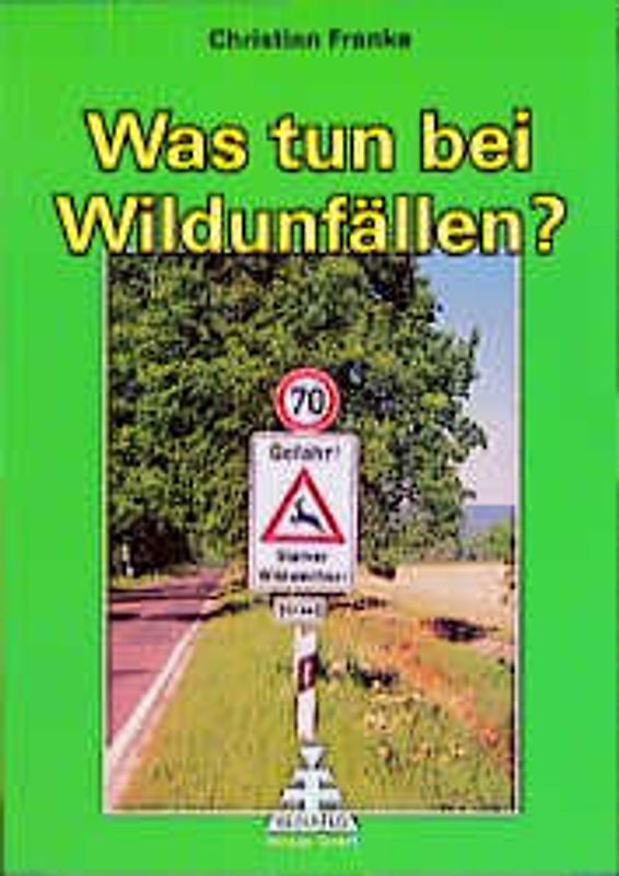Was tun bei Wildunfällen?