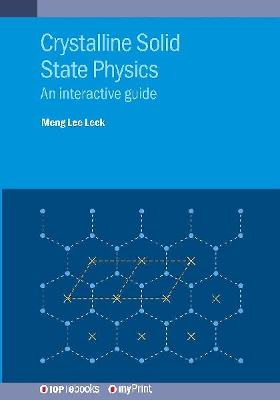 Crystalline Solid State Physics