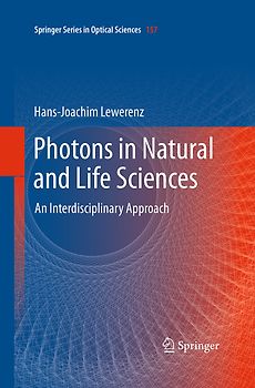 Photons in Natural and Life Sciences