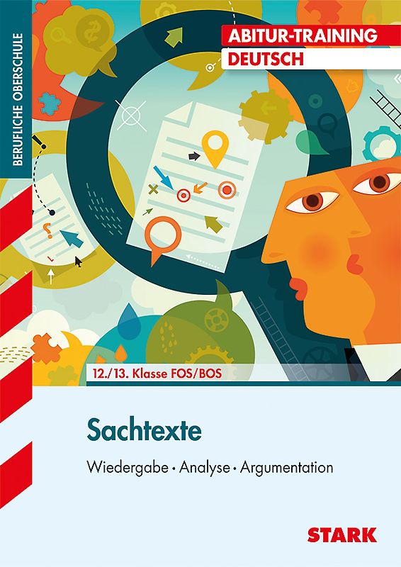 STARK Abitur-Training FOS/BOS - Deutsch Sachtextanalyse