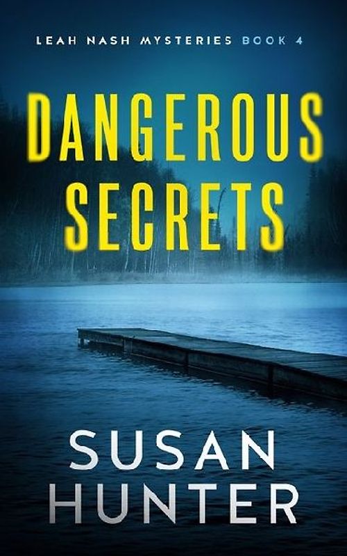 Dangerous Secrets