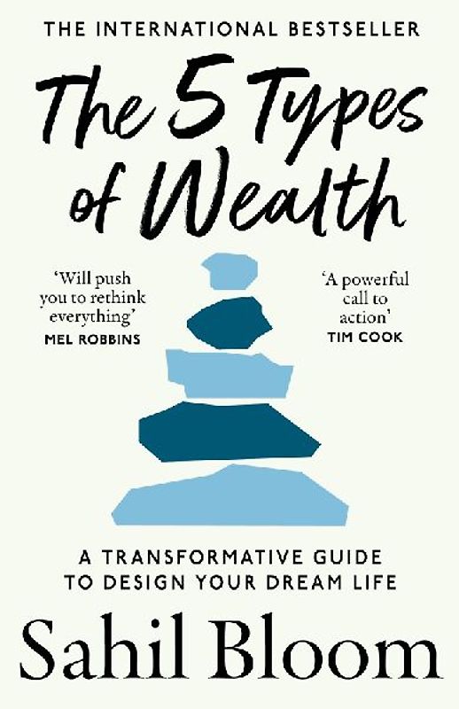 The 5 Types of Wealth