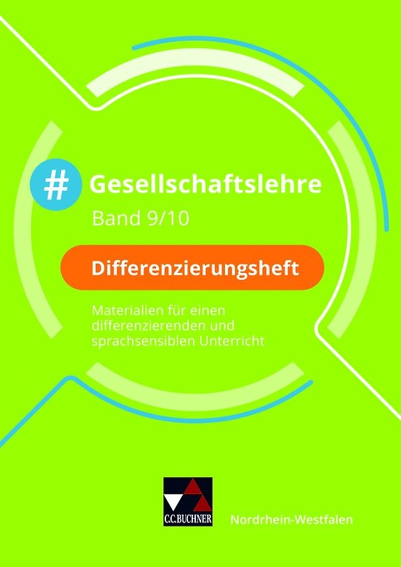 #Gesellschaftslehre – Nordrhein-Westfalen / #Gesellschaftslehre NRW Differenzierungsheft 9/10