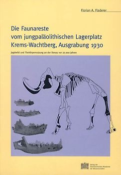 Die Faunareste vom jungpaläolithischen Lagerplatz Krems-Wachtberg, Ausgrabung 1930