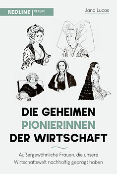 Die geheimen Pionierinnen der Wirtschaft