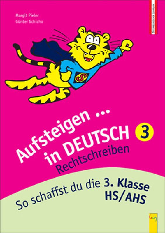 Aufsteigen in Deutsch - Rechtschreiben 3