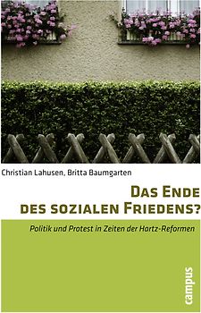 Das Ende des sozialen Friedens?