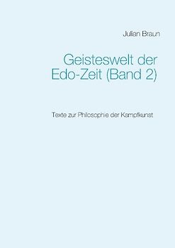 Geisteswelt der Edo-Zeit (Band 2)