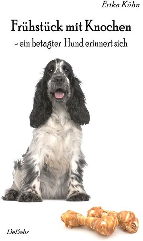 Frühstück mit Knochen - ein betagter Hund erinnert sich