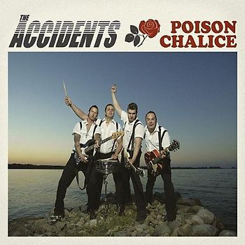 the Accidents - Poison Chalice