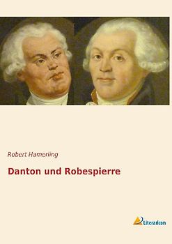 Danton und Robespierre