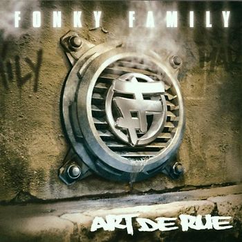 Fonky Family - Art de Rue