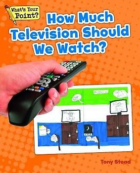 How Much Television Should We Watch?