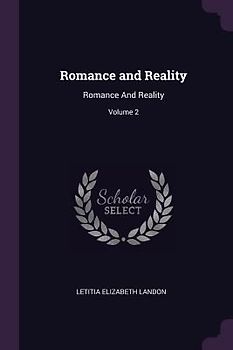 Romance and Reality