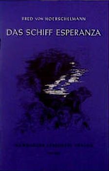 Das Schiff Esperanza