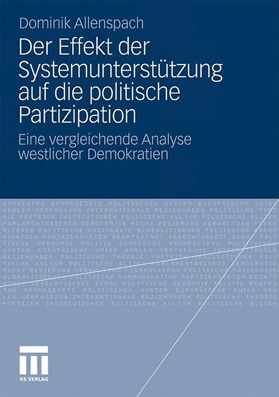 Der Effekt der Systemunterstützung auf die politische Partizipation