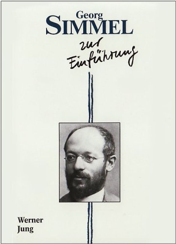 Georg Simmel zur Einführung