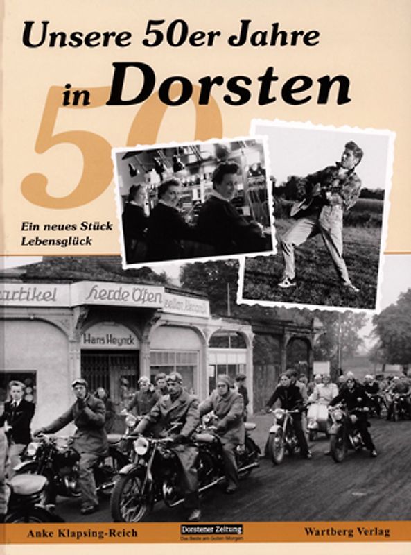 Unsere 50er Jahre in Dorsten