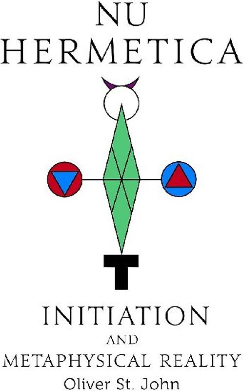 Nu Hermetica-Initiation and Metaphysical Reality