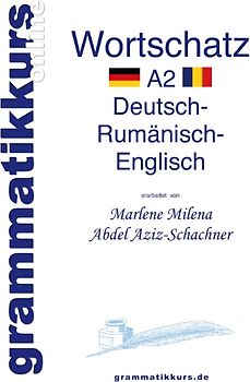 Wörterbuch Deutsch - Rumänisch - Englisch Niveau A2