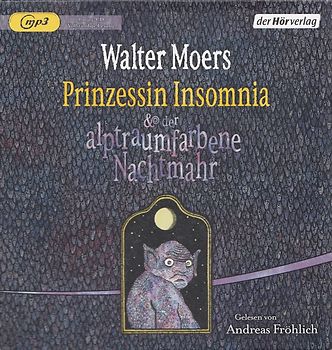 Prinzessin Insomnia & der alptraumfarbene Nachtmahr