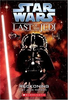 Reckoning: No. 10 (Star Wars: Last of the Jedi) - Jude Watson