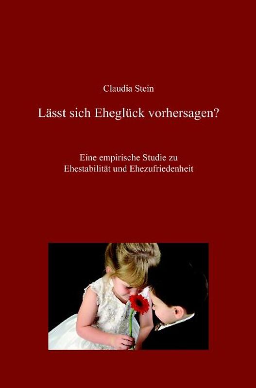 Lässt sich Eheglück vorhersagen?