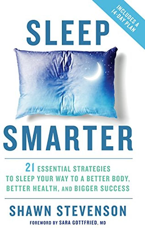 Sleep Smarter