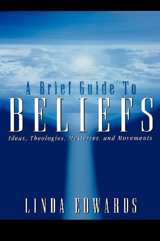 A Brief Guide to Beliefs