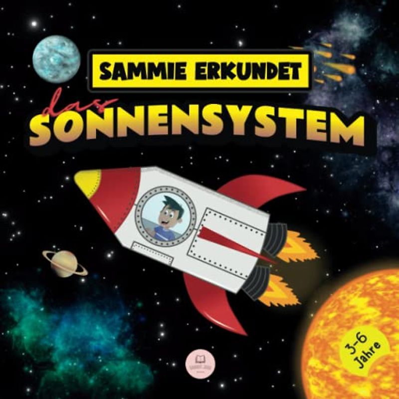Sammie erkundet das Sonnensystem: Erfahren Sie mehr über die Planeten