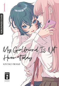 My Girlfriend Is Not Here Today 01