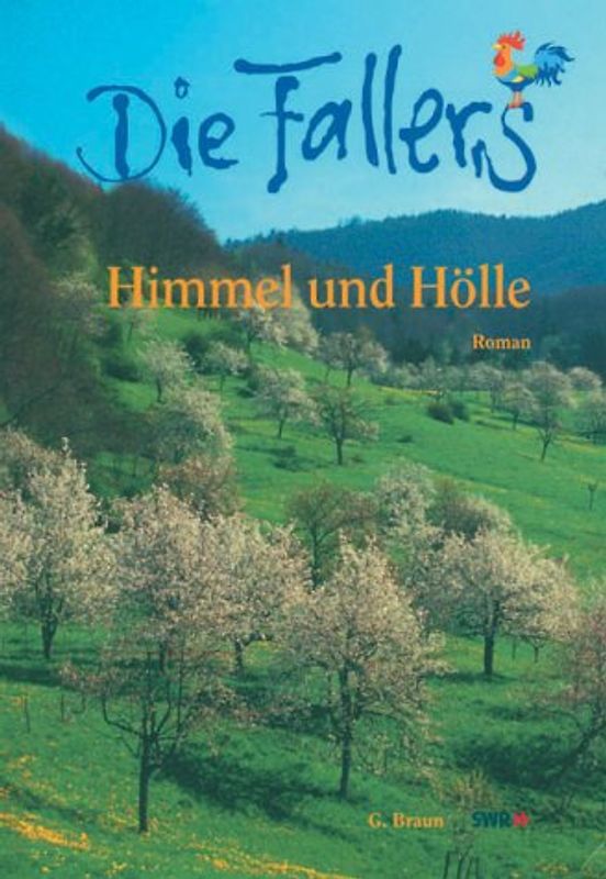 Die Fallers. Der Roman / Himmel und Hölle
