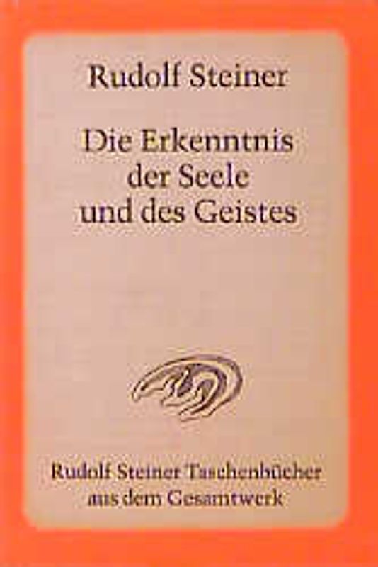 Die Erkenntnis der Seele und des Geistes