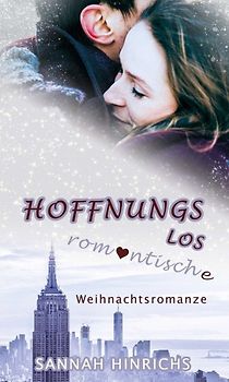 Hoffnungslos romantische Weihnachtsromanze