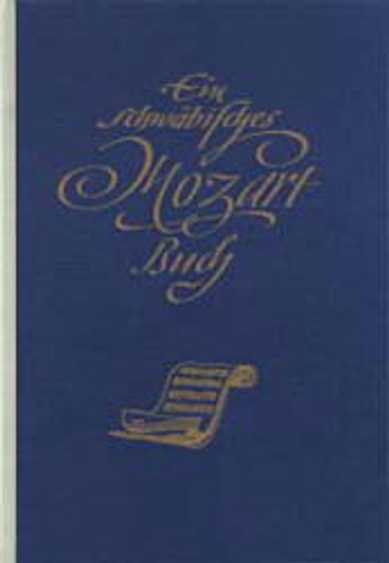 Ein schwäbisches Mozartbuch