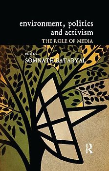 Environment, Politics and Activism