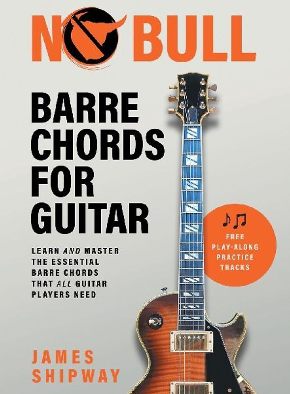 No Bull Barre Chords for Guitar
