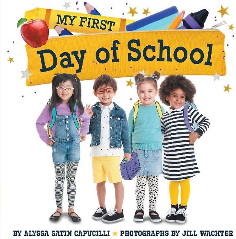 My First Day of School