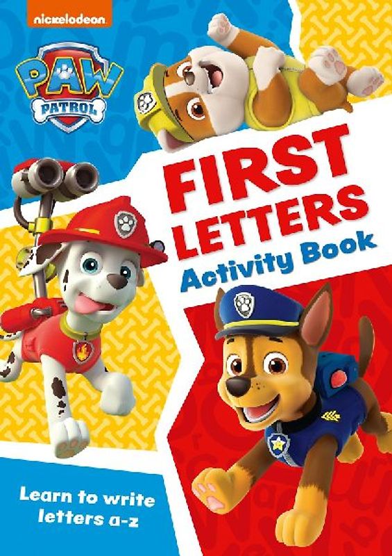 PAW Patrol First Letters Activity Book: Get ready for school with Paw Patrol