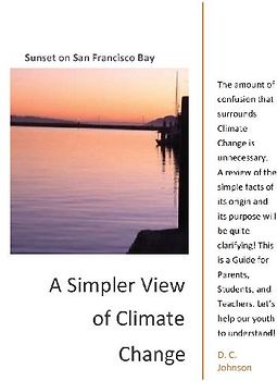 A Simpler View of Climate Change